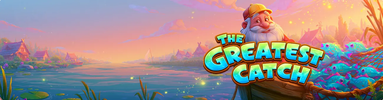 Greatest Catch Greatest catch slot Banner 1